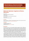 Research paper thumbnail of Editorial: Epistemic cognition in history education