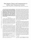 Research paper thumbnail of Data Integrity Threats and Countermeasures in Railway Spot Transmission Systems