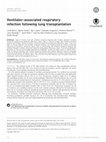 Research paper thumbnail of Ventilator-associated respiratory infection following lung transplantation