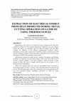 Research paper thumbnail of EXTRACTION OF ELECTRICAL ENERGY FROM HEAT PRODUCED DURING METAL CUTTING OPERATION ON LATHE BY USING THERMOCOUPLES