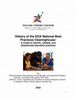 Research paper thumbnail of History of the EOA National Best Practices Clearinghouse: A model to identify, validate, and disseminate education practices