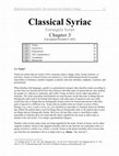 Research paper thumbnail of Classical Syriac Grammar - Chapter 3