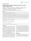 Research paper thumbnail of Influenza A H1N1 virus infection among pregnant women in a tertiary hospital in Belgrade, Serbia