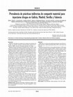 Research paper thumbnail of Prevalencia de Prácticas Indirectas de Compartir Material para Inyectarse Drogas en Galicia, Madrid, Sevilla y Valencia