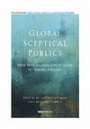 Research paper thumbnail of Global Sceptical Publics: From Non-religious Print Media to 'Digital Atheism' [Download Free]