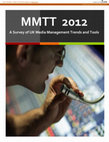 Research paper thumbnail of Media Management Trends and Tools 2012