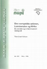 Research paper thumbnail of Den europeiske unionen, Loméavtalen og Afrika: en oversikt og en kommentert bibliografi