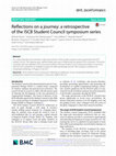 Research paper thumbnail of Reflections on a journey: a retrospective of the ISCB Student Council symposium series