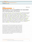 Research paper thumbnail of Identification of 22 susceptibility loci associated with testicular germ cell tumors