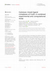 Research paper thumbnail of Cytotoxic mixed-ligand complexes of Cu(II): A combined experimental and computational study