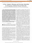 Research paper thumbnail of A New Adaptive Merging and Growing Algorithm for Designing Artificial Neural Networks