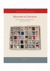 Research paper thumbnail of Museums in Literature: Fictionalising Museums, World Exhibitions, and Private Collections