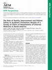 Research paper thumbnail of The Role of Quality Improvement and Patient Safety in Academic Promotion: Results of a Survey of Chairs of Departments of Internal Medicine in North America