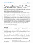 Research paper thumbnail of Prevalence and Outcomes of COVID −19 Patients with Happy Hypoxia: A Systematic Review