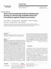 Research paper thumbnail of Direct and Transdentinal (Indirect) Antibacterial Activity of Commercially Available Dental Gel Formulations against Streptococcus mutans