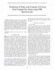 Research paper thumbnail of Prediction of Fatty acid Contents of Caviar from Caspian Sea (Iran) using NIR Spectroscopy