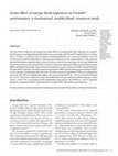 Research paper thumbnail of Acute effect of energy drink ingestion on Crossfit performance: a randomized, double-blind, crossover study