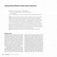 Research paper thumbnail of Interpretation Model of Urban Space Coherence