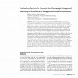 Research paper thumbnail of Evaluation system for Content and Language Integrated Learning in Architecture Using Immersive Environments