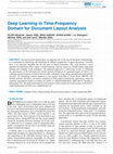 Research paper thumbnail of Deep Learning in Time-Frequency Domain for Document Layout Analysis