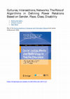 Research paper thumbnail of M. De Castro, U. Zona, F. Bocci - Cultures, Intersections, Networks. The Role of Algorithms in Defining Power Relations Based on Gender, Race, Class, Disability