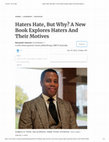 Research paper thumbnail of Haters Hate, But Why? A New Book Explores Haters And Their Motives