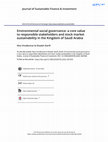 Research paper thumbnail of Environmental social governance: a core value to responsible stakeholders and stock market sustainability in the Kingdom of Saudi Arabia