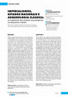 Research paper thumbnail of Imperialismos, Estados Nacionais e Arqueologia Clássica: as trajetórias dos estudos arqueológicos na Alemanha e Brasil.