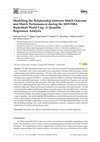 Research paper thumbnail of Modelling the Relationship between Match Outcome and Match Performances during the 2019 FIBA Basketball World Cup: A Quantile Regression Analysis