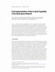 Research paper thumbnail of Fast Implementation of New S-Band Capability in the Deep Space Network