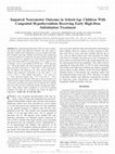 Research paper thumbnail of Impaired Neuromotor Outcome in School-Age Children With Congenital Hypothyroidism Receiving Early High-Dose Substitution Treatment