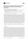 Research paper thumbnail of Performance Evaluation of MQL Parameters Using Al2O3 and MoS2 Nanofluids in Hard Turning 90CrSi Steel