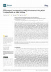 Research paper thumbnail of Performance Investigation of MQL Parameters Using Nano Cutting Fluids in Hard Milling