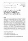 Research paper thumbnail of Exposure to Tobacco Advertising, Promotion Among the Adult Population in Vietnam and Its Implications for Public Health