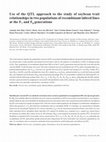 Research paper thumbnail of Use of the QTL approach to the study of soybean trait relationships in two populations of recombinant inbred lines at the F7 and F8 generations