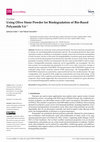 Research paper thumbnail of Using Olive Stone Powder for Biodegradation of Bio-Based Polyamide 5.6