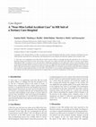 Research paper thumbnail of A “Near-Miss Lethal Accident Case” in MR Suit of a Tertiary Care Hospital