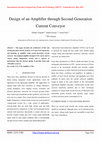 Research paper thumbnail of Design of an Amplifier through Second Generation Current Conveyor