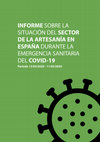 Research paper thumbnail of Informe sobre la situación del sector de la artesanía en España durante la emergencia sanitaria del covid-19