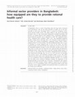 Research paper thumbnail of Informal sector providers in Bangladesh: how equipped are they to provide rational health care?