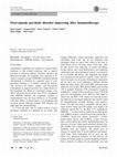 Research paper thumbnail of First-episode psychotic disorder improving after immunotherapy