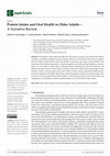 Research paper thumbnail of Protein Intake and Oral Health in Older Adults—A Narrative Review