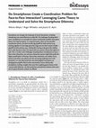 Research paper thumbnail of Do Smartphones Create a Coordination Problem for Face‐to‐Face Interaction? Leveraging Game Theory to Understand and Solve the Smartphone Dilemma