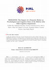 Research paper thumbnail of ROBADOM - An Assistive Robot for the Elderly with Mild Cognitive Impairment: Preliminary Specifications from Technical and Users’ Perspectives