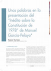 Research paper thumbnail of Unas palabras en la presentación del "Inédito sobre la Constitución de 1978" de Manuel García-Pelayo