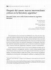 Research paper thumbnail of Después del canon: nuevas intervenciones críticas en la literatura argentina