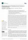 Research paper thumbnail of A Psychometric Tool for Evaluating Executive Functions in Parkinson’s Disease