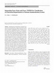 Research paper thumbnail of Integrating Fuzzy Kano and Fuzzy TOPSIS for Classification of Functional Requirements in National Standardization System