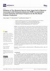 Research paper thumbnail of Isolation of Two Bacterial Species from Argan Soil in Morocco Associated with Polyhydroxybutyrate (PHB) Accumulation: Current Potential and Future Prospects for the Bio-Based Polymer Production