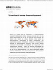 Research paper thumbnail of Urbanització sense desenvolupament